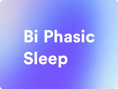 an image for Bi phasic Sleep