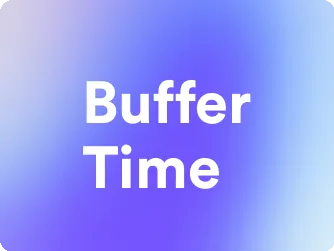 an image for buffer time