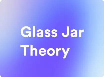 an image for glass jar theory
