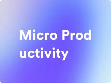 an image for Micro Productivity