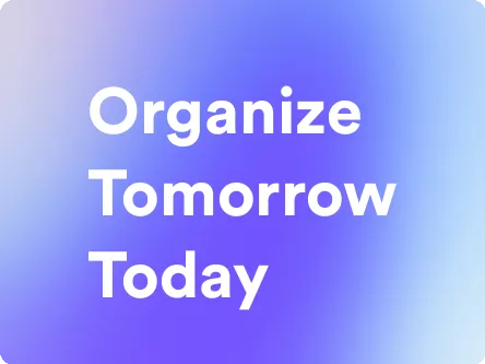 an image for organize tomorrow today
