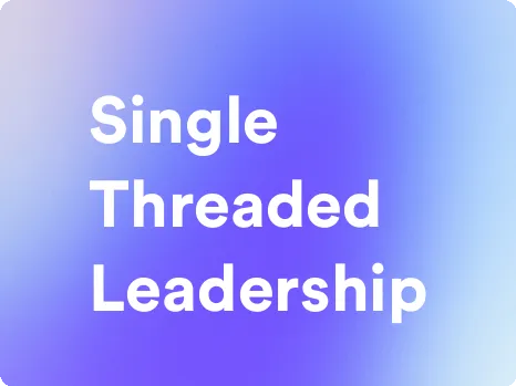 an image for single threaded leadership
