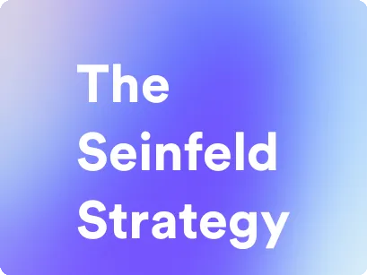 an image for the seinfeld strategy