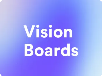 Vision Boards: A Tool for Manifesting Your Dreams